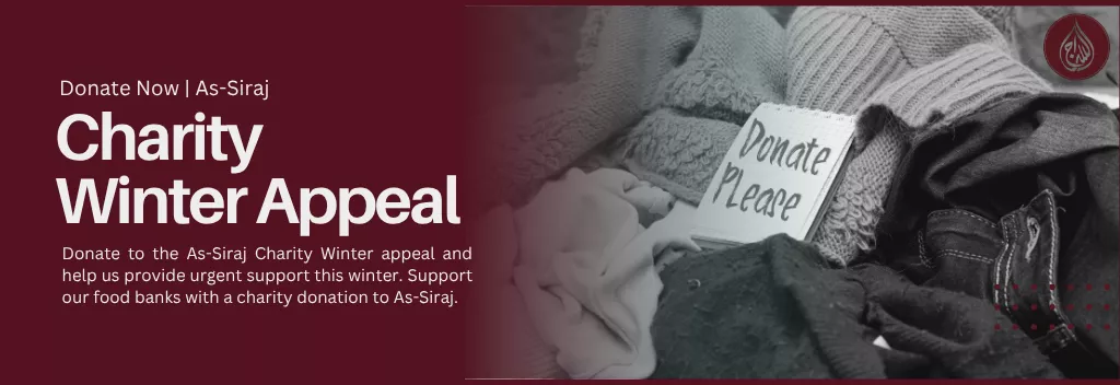 Charity Winter Appeal - Donate Now | As-Siraj