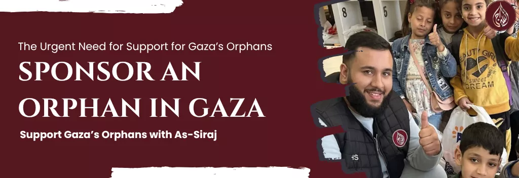 Sponsor an Orphan in Gaza: Support Gaza’s Orphans | As-Siraj