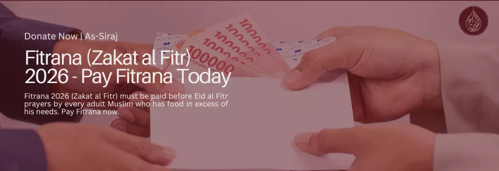 Fitrana (Zakat al Fitr) 2026 - Pay Fitrana Today | As-Siraj