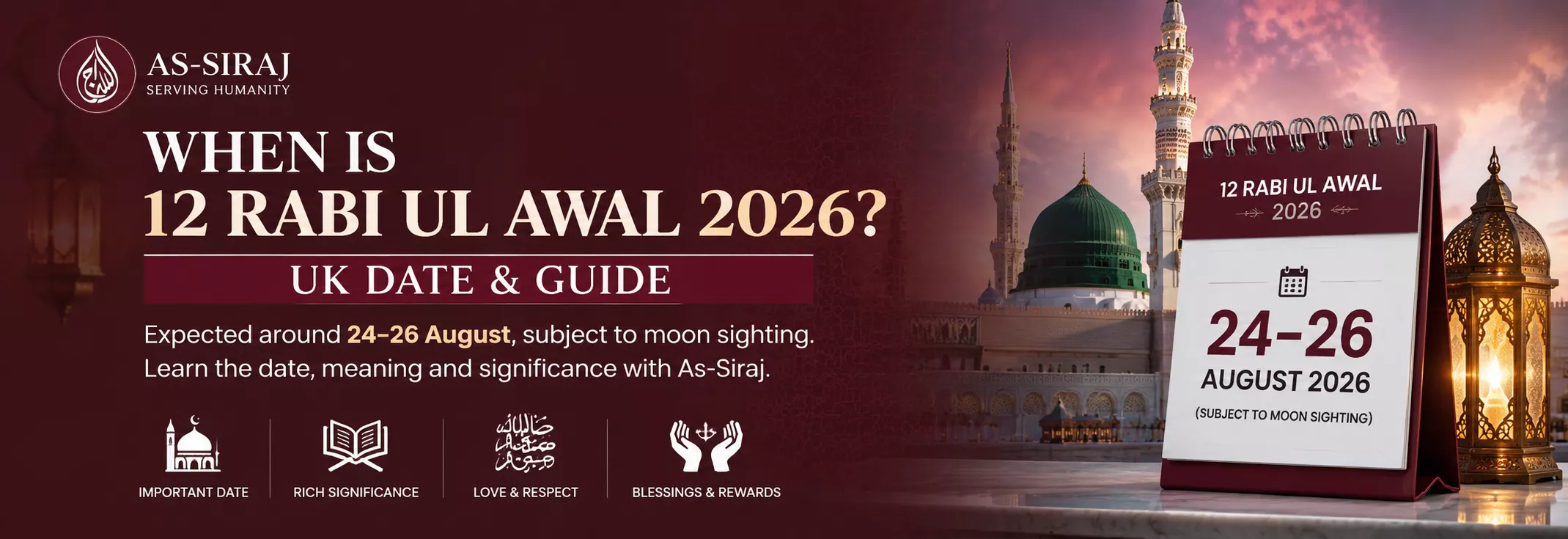 When Is 12 Rabi ul Awal 2026? UK Date & Guide | As-Siraj